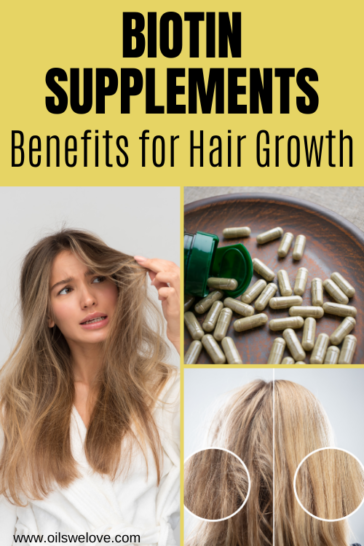 Benefits Of Biotin For Hair Growth - Best Supplements And Dosage