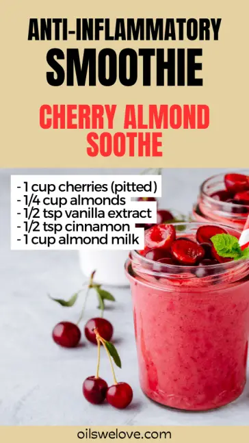 7 Easy Anti-Inflammatory Smoothie Recipes | Oils we love