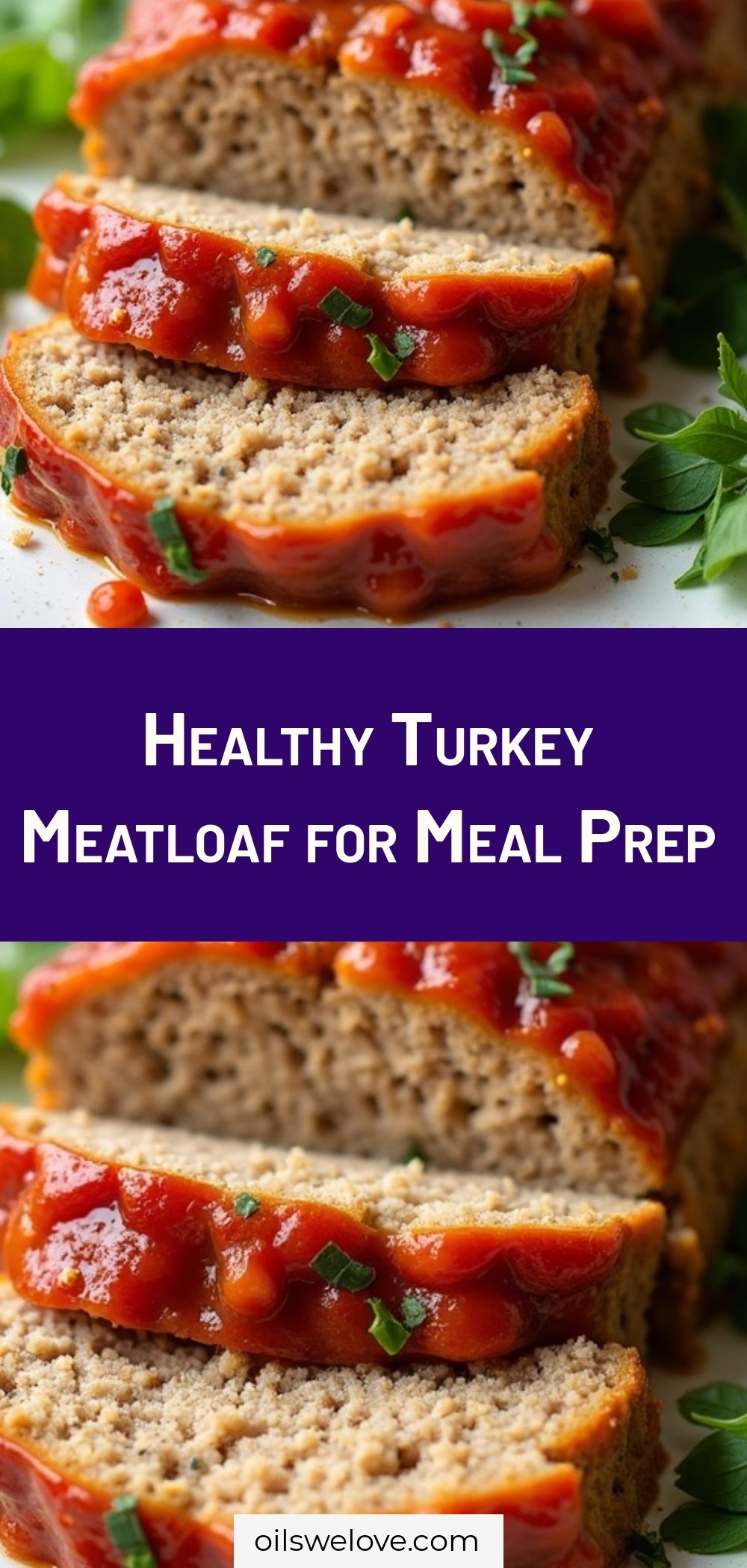 Healthy Turkey Meatloaf for Meal Prep