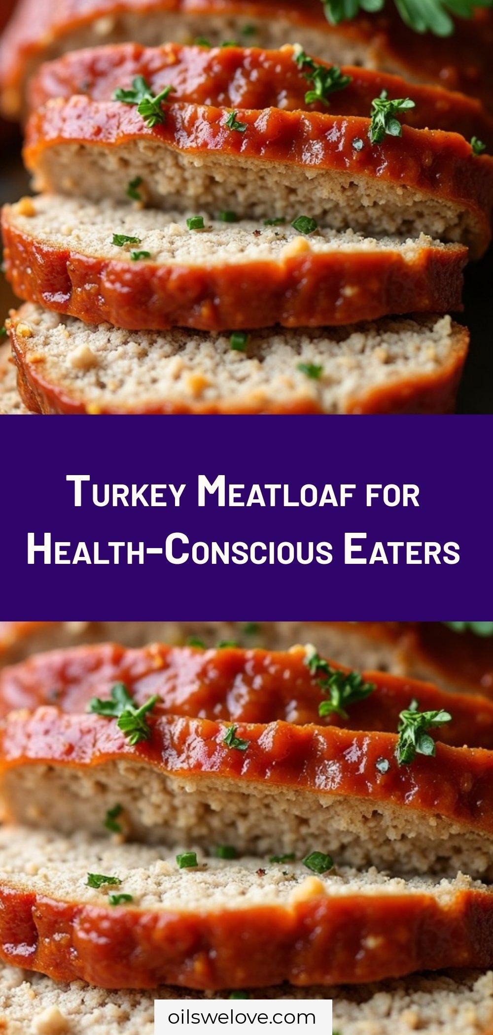 Turkey Meatloaf for Health-Conscious Eaters