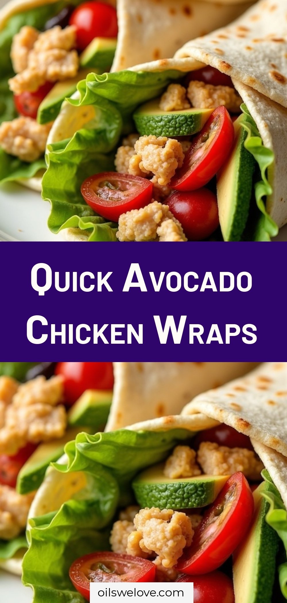 Quick Avocado Chicken Wraps