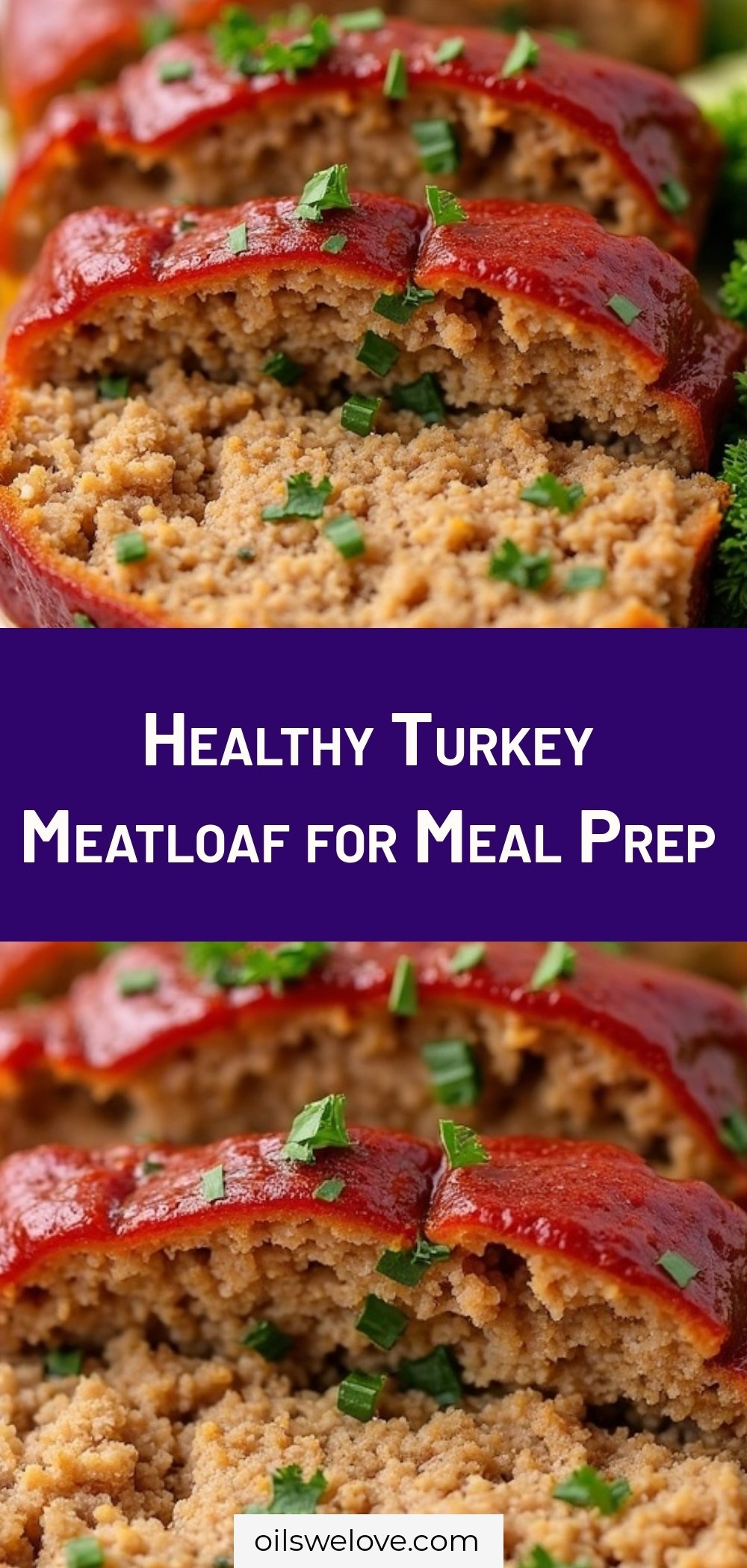 Healthy Turkey Meatloaf for Meal Prep