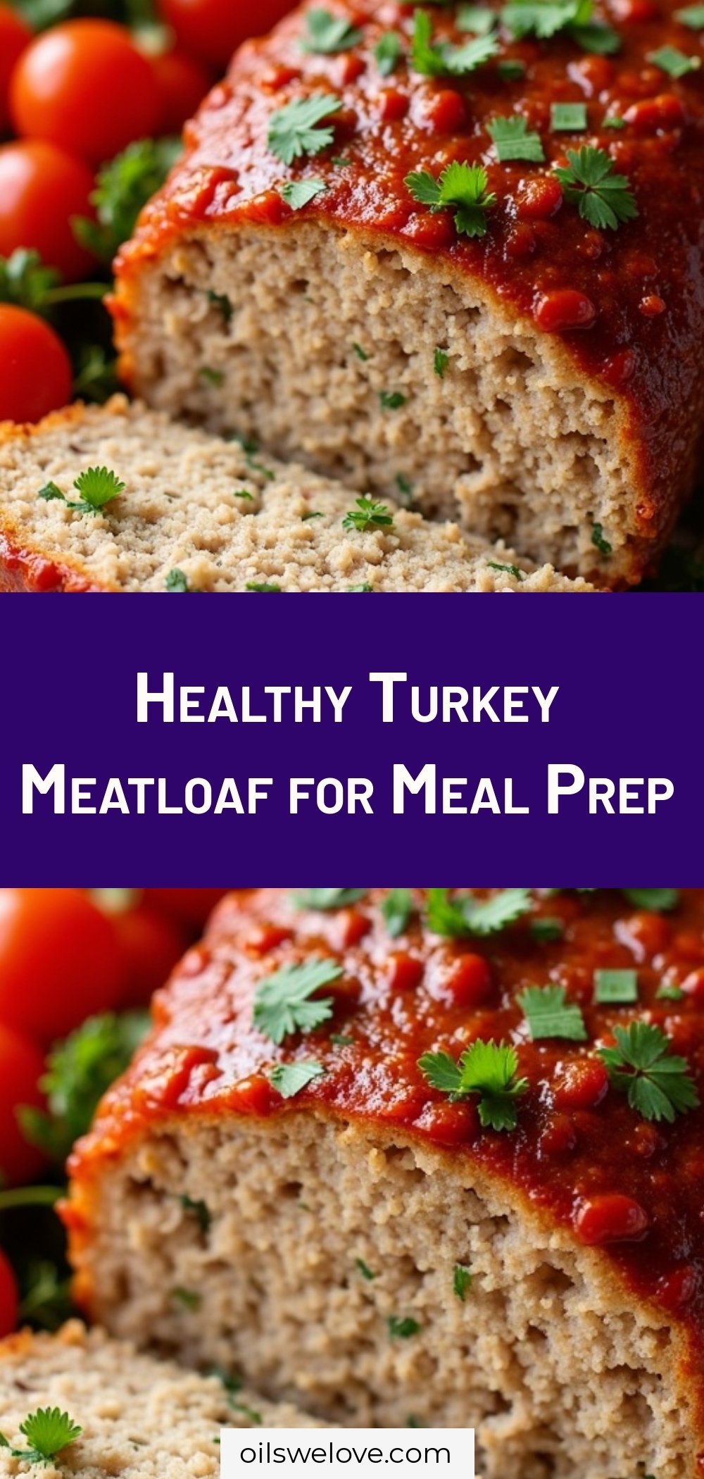 Healthy Turkey Meatloaf for Meal Prep
